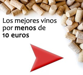 Vinos por menos de 10 euros